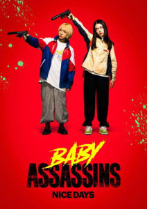 Poster for the movie "Baby Assassins: Nice Days"